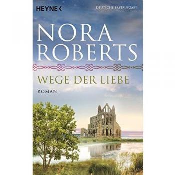 Wege der Liebe: Roman