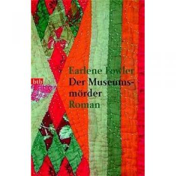 Der Museumsmörder: Roman: Roman. Aus d. Amerikan. v. Berthold Radke. (btb-TB)