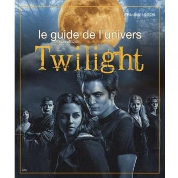 Le Guide De L'univers Twilight
