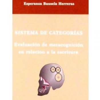 Sistemas de categorías. Evaluación de metacognición en relación a la escritura