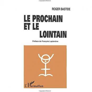 LE PROCHAIN ET LE LOINTAIN