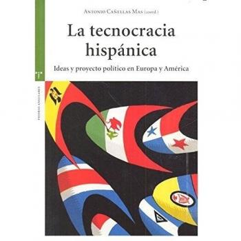 La tecnocracia hispánica