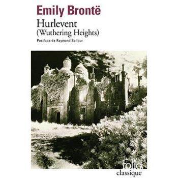 Hurlevent : (WutheringHeights) (Folio (Domaine Public))