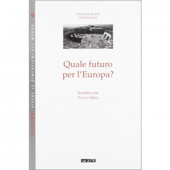 Quale futuro per l'Europa?
