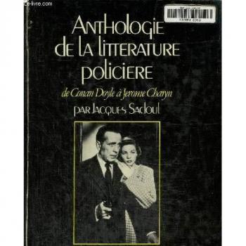 Anthologie de la littérature policière de Conan Doyle à Jerome Charyn