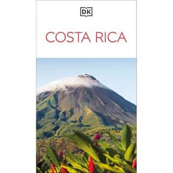 DK Costa Rica, by Dk Travel