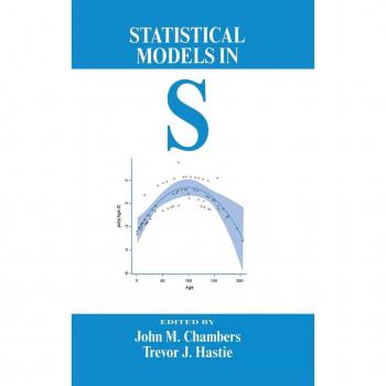Statistical Models in S
