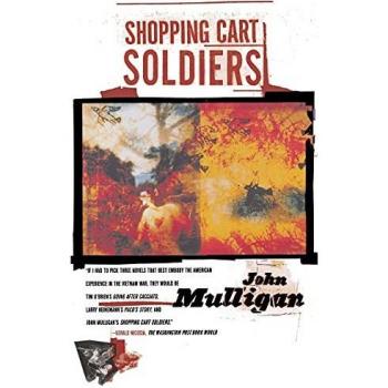 John Mulligan Shopping Cart Soldiers: A Novel