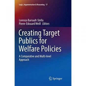 Creating Target Publics for Welfare Policies
