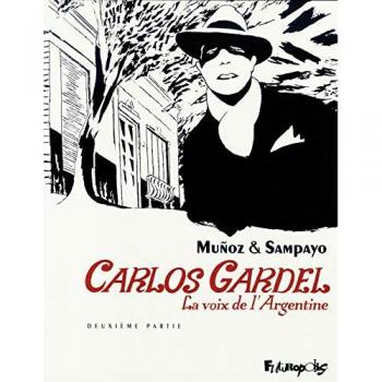 Carlos Gardel Tome 2