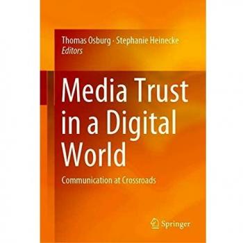 Media Trust in a Digital World
