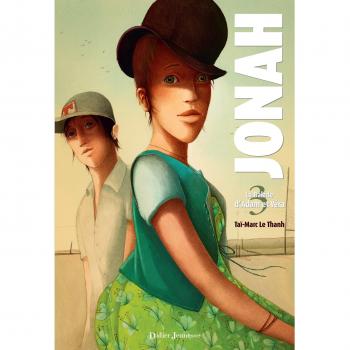 Taï-Marc Le Thanh Jonah, Tome 3 : La Balade D'Adam Et Véra