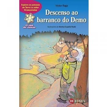 Descenso ao barranco do Demo. Explora as paisaxes co señor Viramontañas