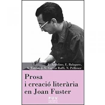Prosa i creació literària en joan fuster