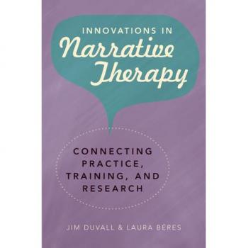 Symantec INNOVATIONS IN NARRATIVE THERAPY