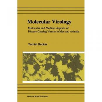 Becker, Yechiel: Molecular Virology