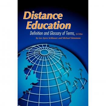 Distance Education: Definition and Glossary of Terms Third Edition