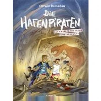 Die Hafenpiraten auf Kaperfahrt in die Todesschlucht (Bd.2)