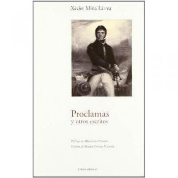 Proclamas y otros escritos