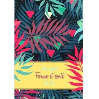 Mon agenda Forme et santé 2018