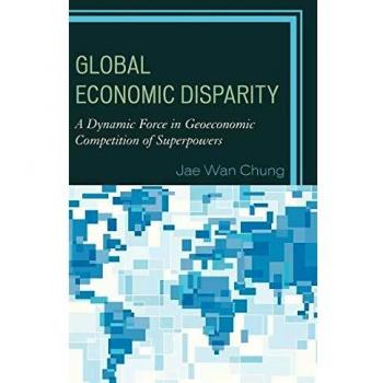 Global Economic Disparity: A Dynamic Force in Geoeconomic Competition of Superpowers