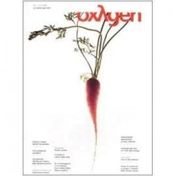 Oxygen. La scienza per tutti. Ediz. italiana e inglese