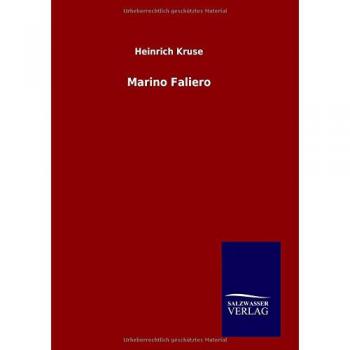 Kruse, Heinrich: Marino Faliero