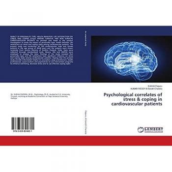 Psychological correlates of stress & coping in cardiovascular patients