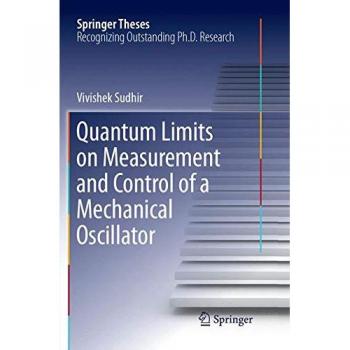 Quantum Limits on Measurement and Control of a Mechanical Oscillator
