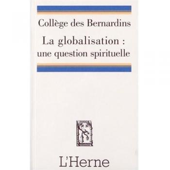 La globalisation : une question spirituelle
