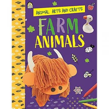 Animal Arts and Crafts Farm Animals by Annalees Lim