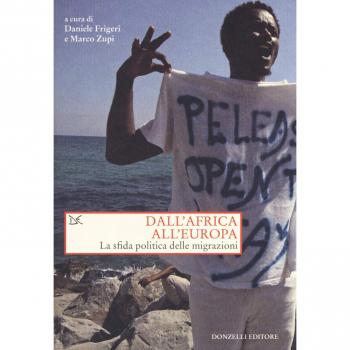 Dall'Africa all'Europa. La sfida politica delle migrazioni
