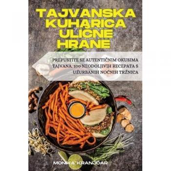 TAJVANSKA KUHARICA ULI¿NE HRANE