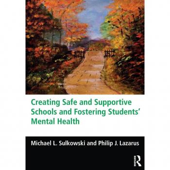 Routledge N. Y. Creating Safe and Supportive Schools and Fostering Students' Mental Health
