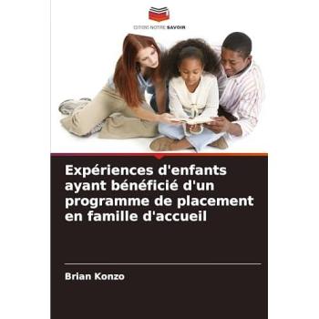 Konzo, Brian: Expériences d'enfants ayant bénéficié d'un programme de placement en famille d'accueil