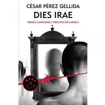 DIES IRAE (VERSOS, CANCIONES Y TROCITOS DE CARNE 2)