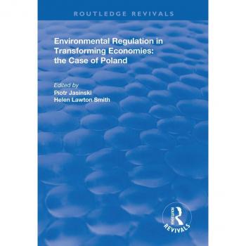 Vitalsource Technologies, Inc. Environmental Regulation In Transforming Economies: The Case Of Poland