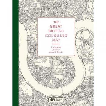 The Great British Colouring Map: A Colouring Journey around Britain
