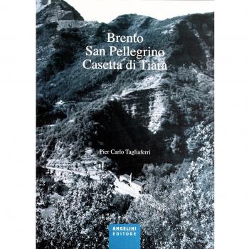 Brento, San Pellegrino, Casetta di Tiara