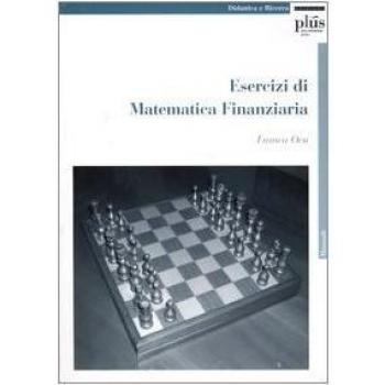 Esercizi di matematica finanziaria