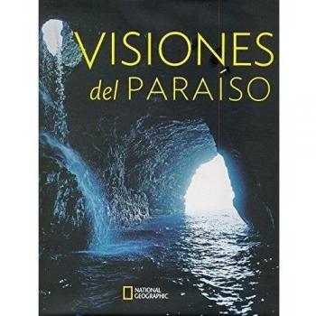 Visiones del paraiso: 550 (G.Obras ilustradas)