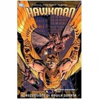 L' ascensione di Aquila Dorata. Hawkman. Vol. 4