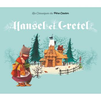 Hansel Et Gretel