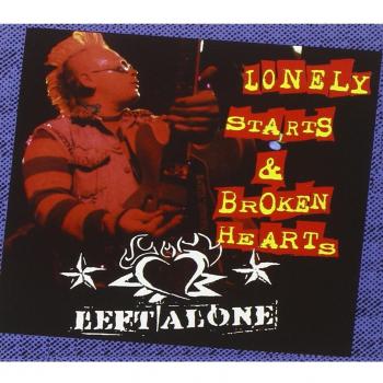 Lonely Starts & Broken Hearts