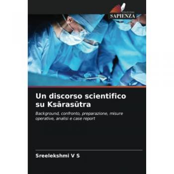 V S, Sreelekshmi: Un discorso scientifico su Ks¿ras¿tra
