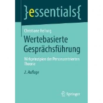 Hellwig, Christiane: Wertebasierte Gesprächsführung