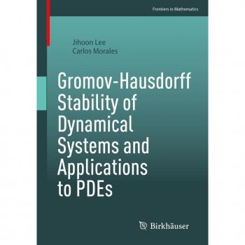Vitalsource Technologies, Inc. Gromov-Hausdorff Stability of Dynamical Systems and Applications to PDEs