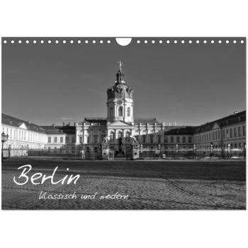 Berlin klassisch und modern (Wandkalender 2024 DIN A4 quer) CALVENDO Monatskalender