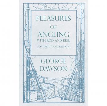 Pleasures of Angling