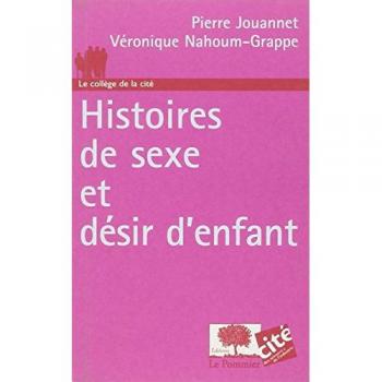 Histoires de sexe et désir d'enfant